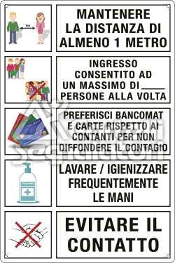 Multisimbolo: mantenere la distanza di 1 metro, ingresso consentito ad un massimo di X persone alla volta, preferisci bancomat e carte rispetto ai contanti per non diffondere il contagio, lavare frequentemente le mani, evitare il contatto - Coronavirus Covid-19